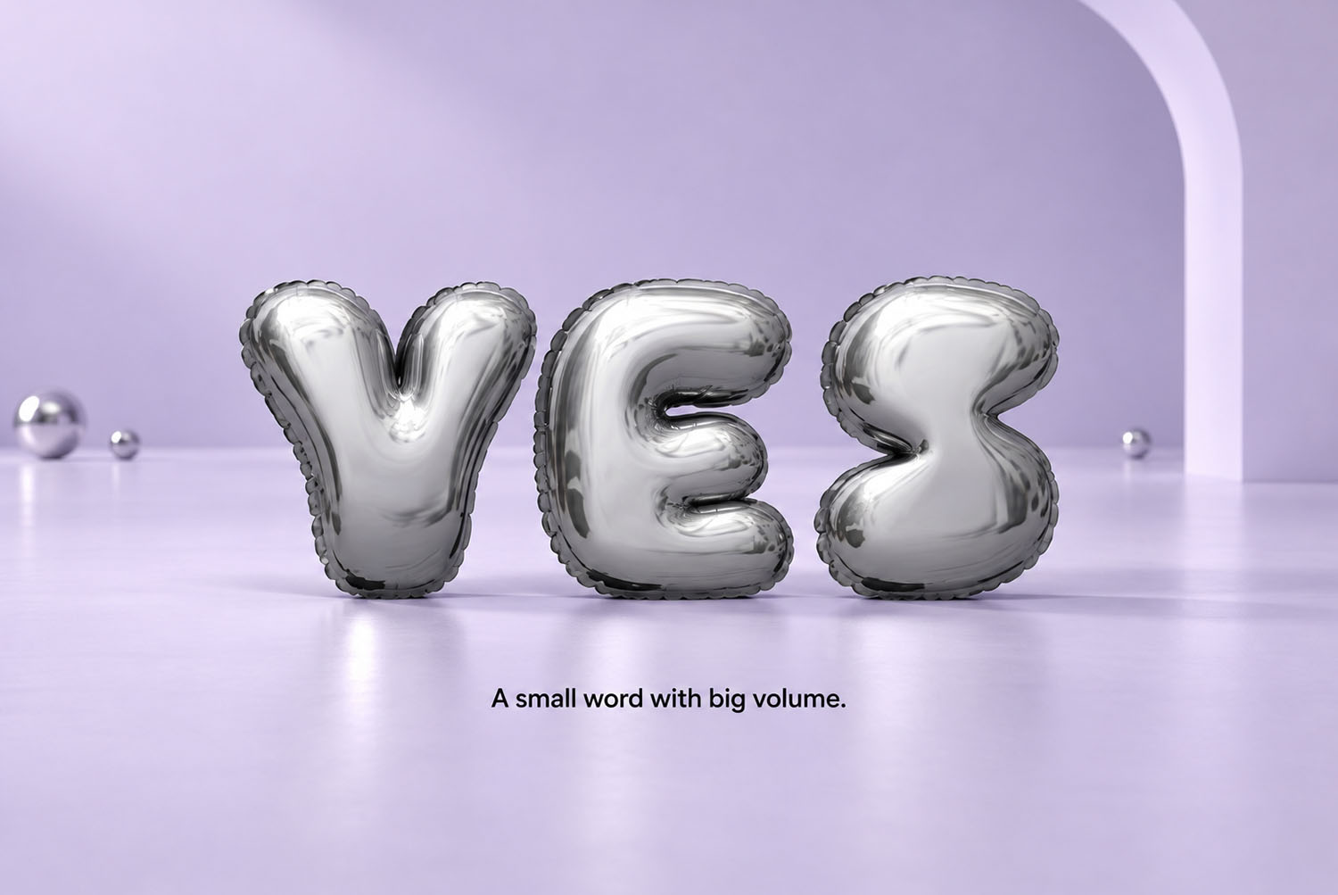 Chrome Balloon Font lilac room The word YES in the Chrome Balloon Font in a pale lilac room