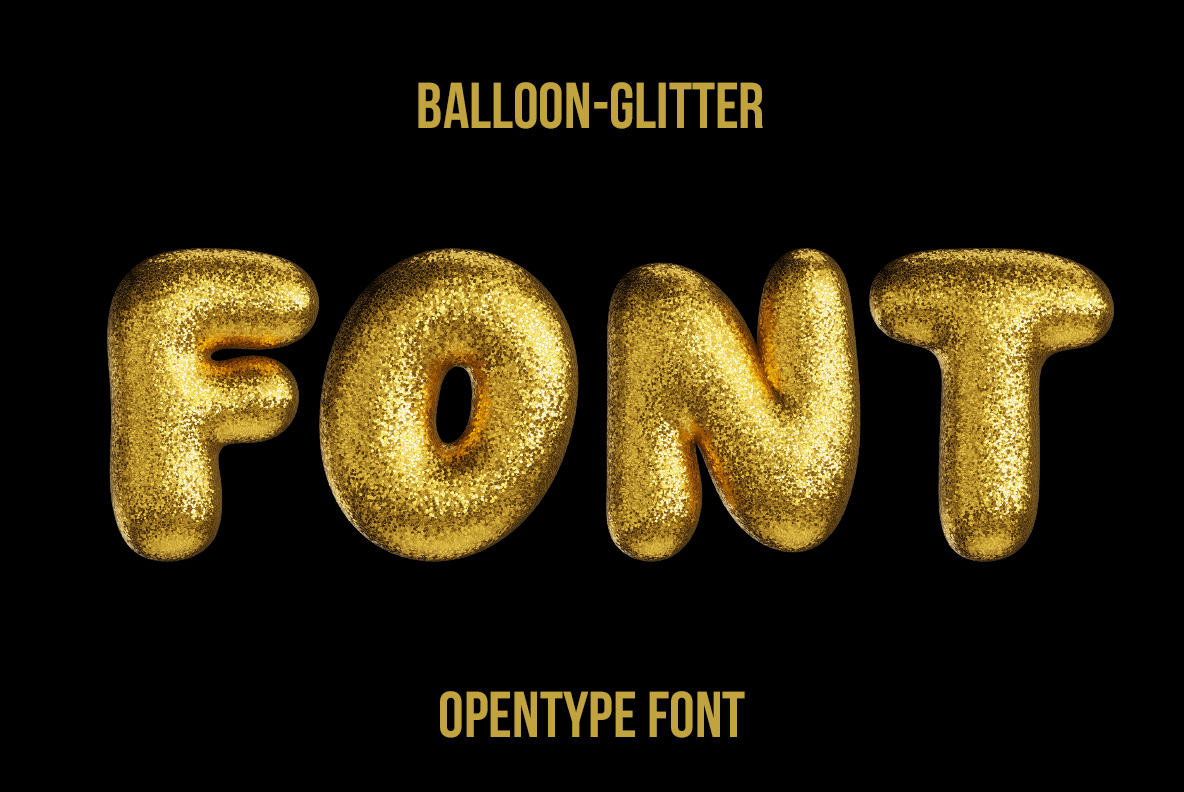 Balloon Glitter Font with shiny inflated letters covered in festive glitter