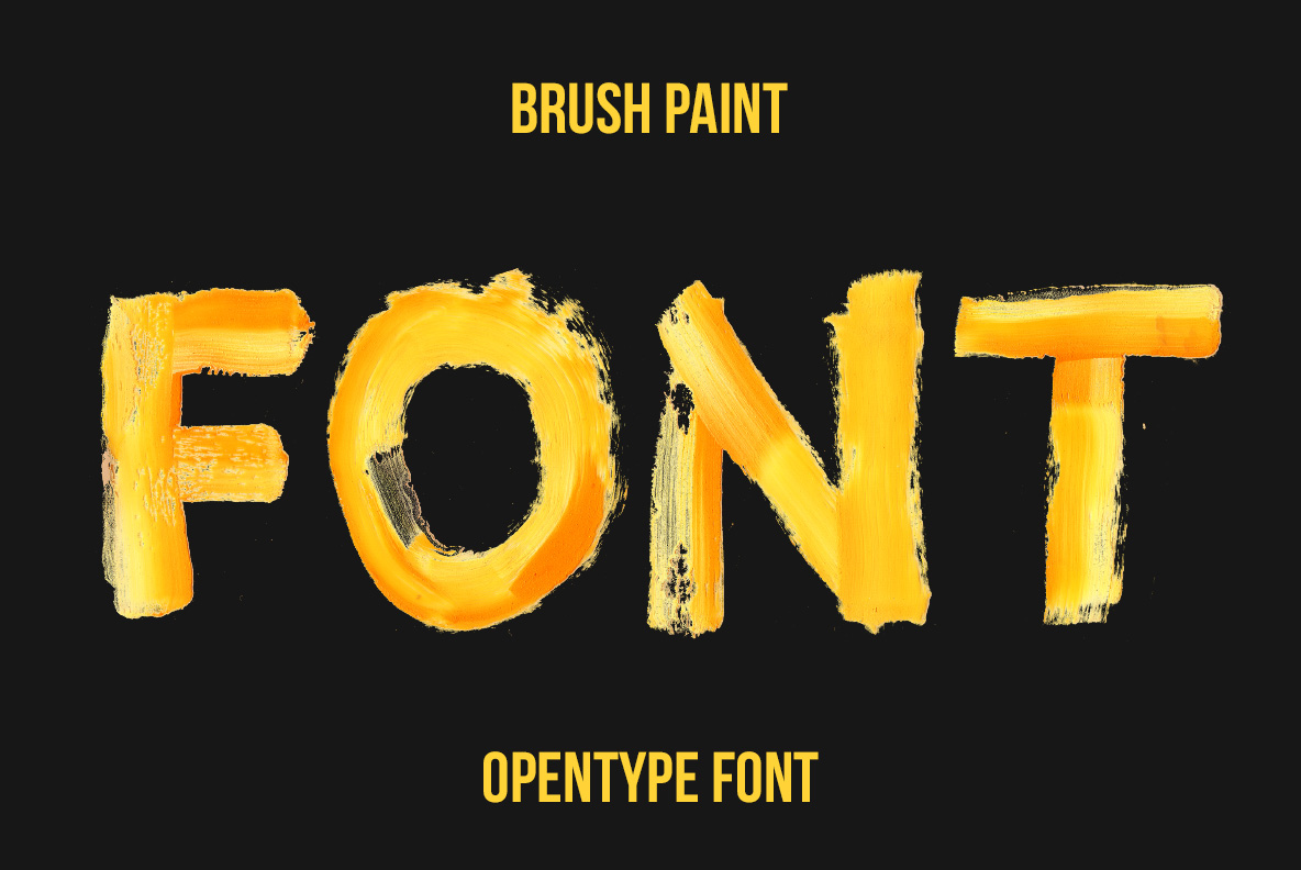 Brush Paint Font with expressive hand-painted letterforms