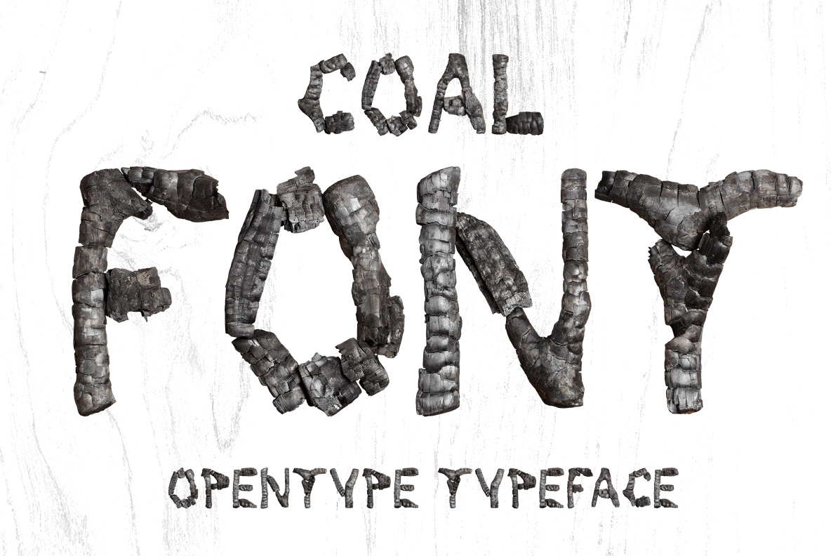 Coal Font – Burned Charcoal Typography Coal Font with handmade black letters constructed from burned charcoal pieces