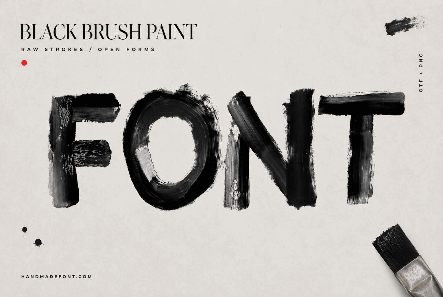 Black Brush Paint Font in an expressive painted typography composition