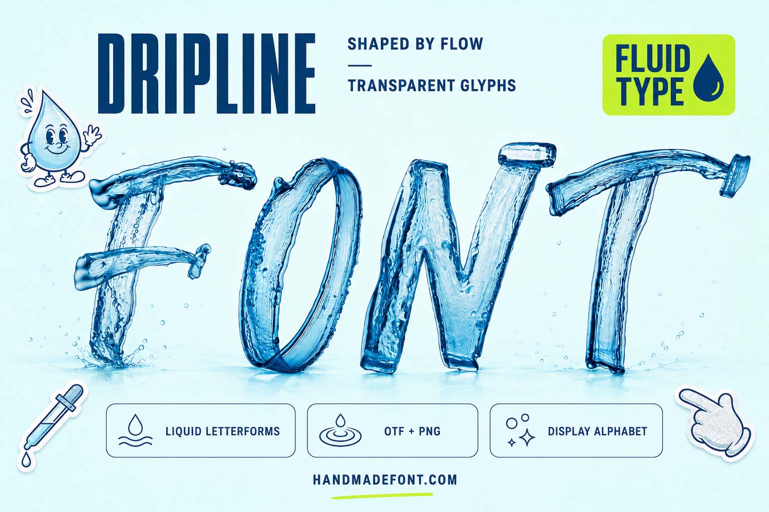 Dripline Font – transparent water lettering for beverage design