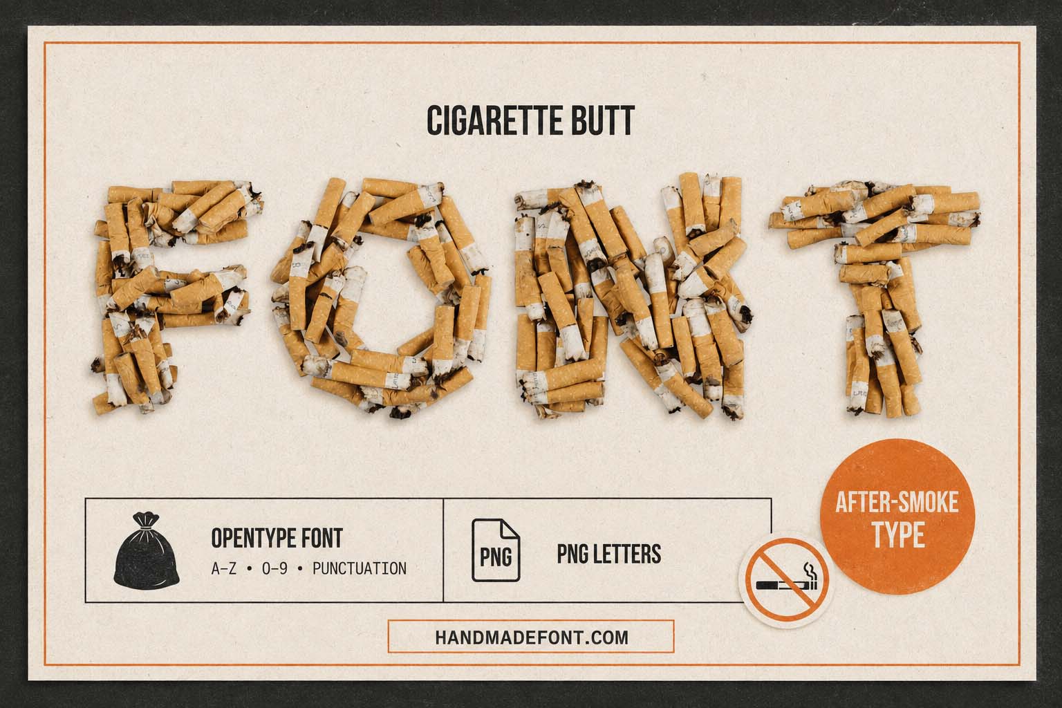 Cigarette Butt Font – provocative recycled lettering for anti-smoking campaigns
