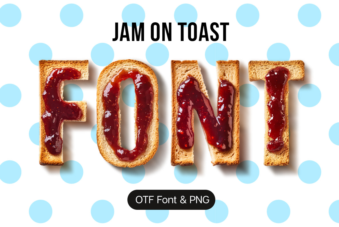 Jam on Toast Font with realistic toast and glossy fruit jam textures
