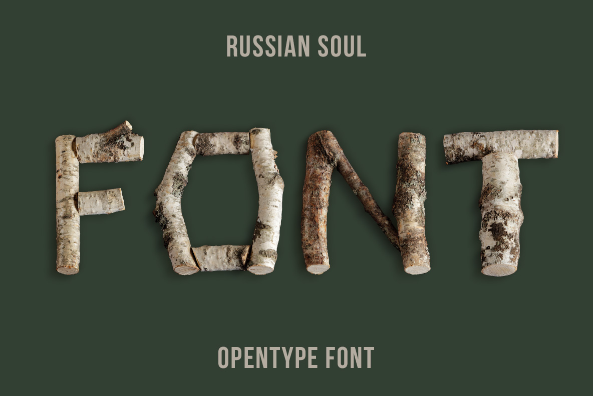 Russian Soul Font – Birch Wood Typography Russian Soul Font made from natural birch branches and logs