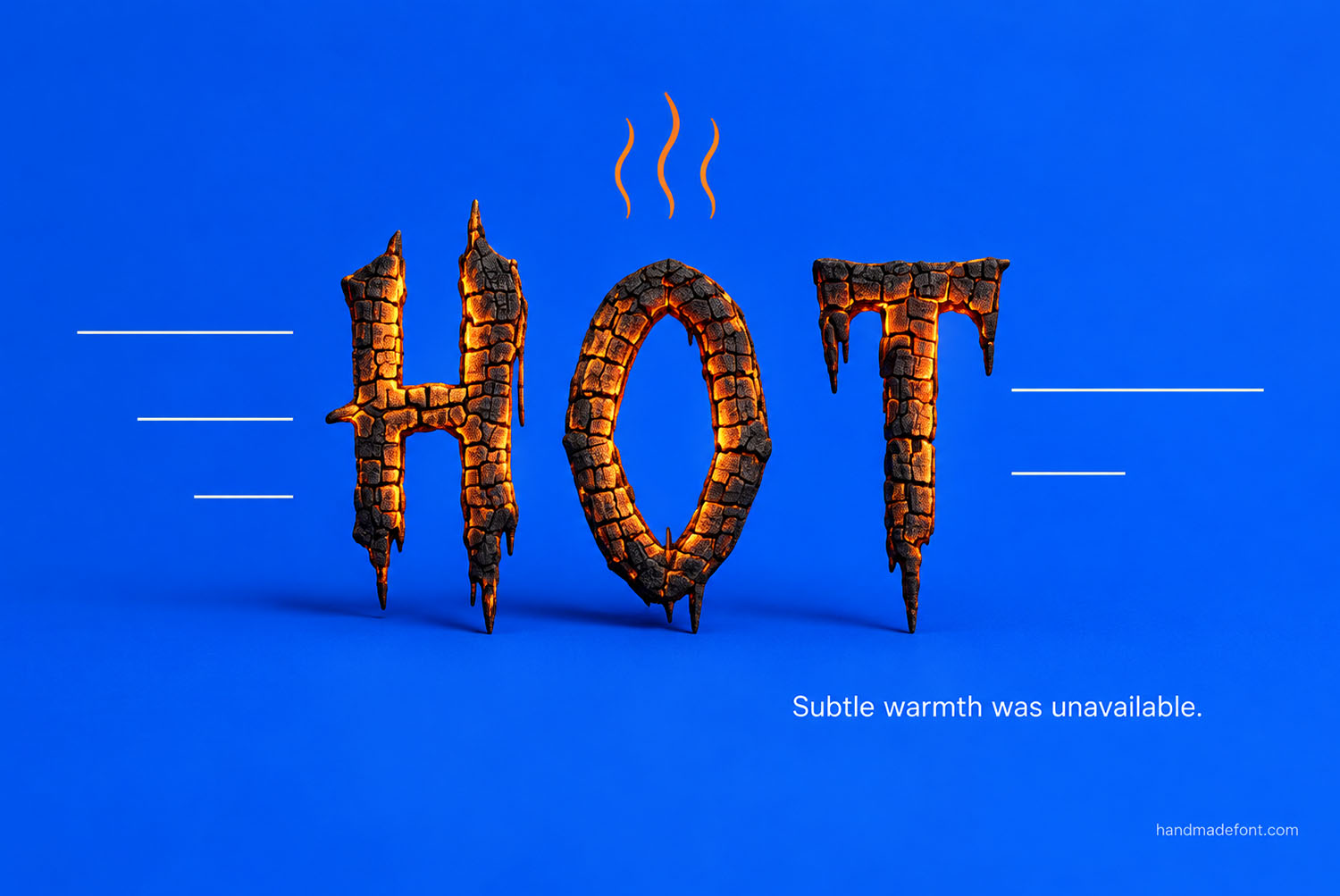 Burn Hell Font blue poster The word HOT in the Burn Hell Font on a bright blue background with rising heat lines