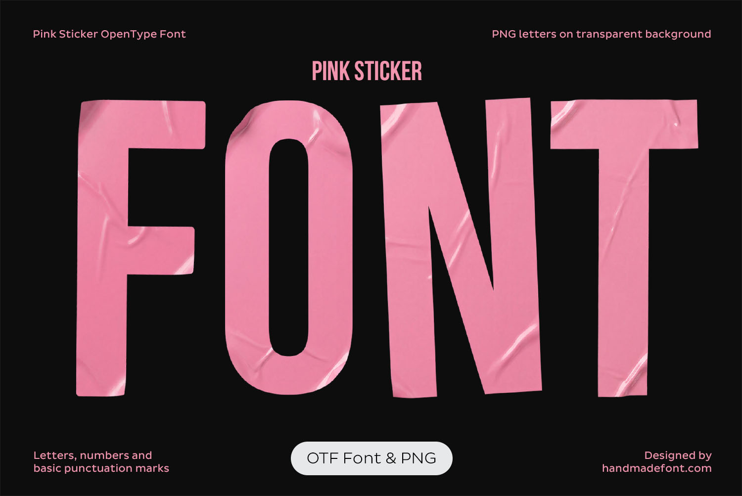Pink Sticker Font Cover Cover of the Pink Sticker Font showing the word FONT in glossy pink vinyl capitals on black