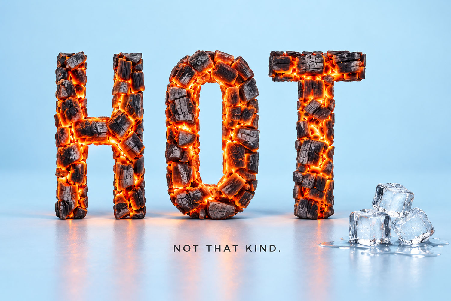 Burning Timber Font HOT with ice cubes HOT in the Burning Timber Font on pale blue next to melting ice cubes
