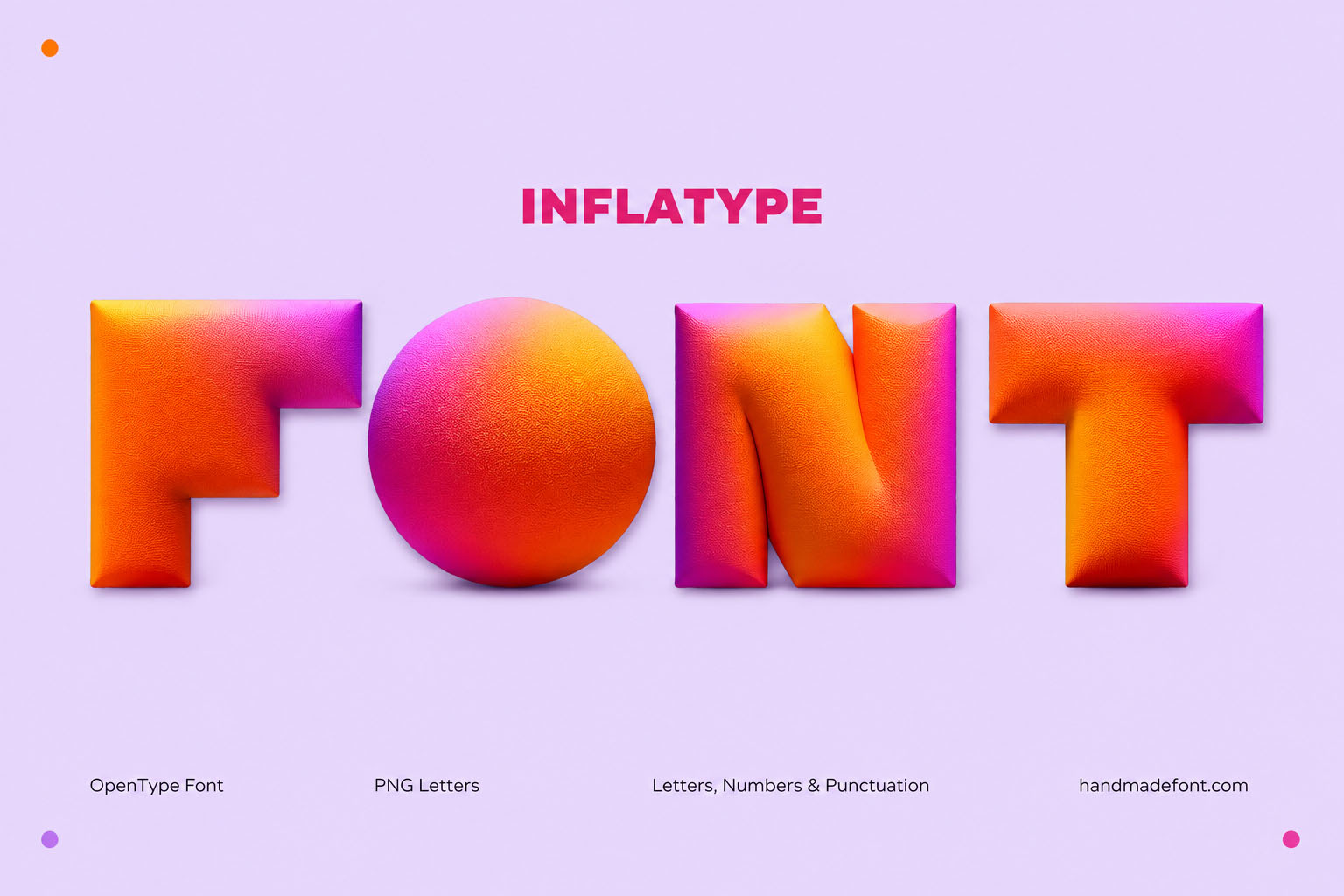 Inflatype Font inflated orange-to-pink gradient letters on lilac