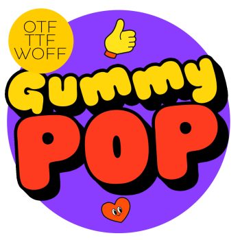 Gummy Pop Font in red and yellow bubble letters on a purple circle with an OTF TTF WOFF badge and a thumbs-up hand